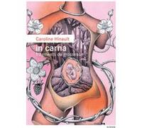 In carna Caroline Hinault (Auteur)