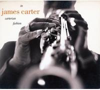 In Carterian Fashion by JAMES CARTER (2014-03-26)