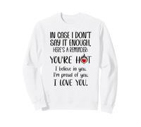 in Case I Don't Say It Enough Couples Romantic Husband Wife Sweatshirt