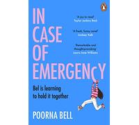 In Case of Emergency: A feel good, funny and uplifting book that is impossible to put down
