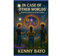 In Case Of Other Worlds: Mysteries There Are In The Cosmos