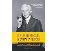 In cautarea fericirii Ed.2025 - Bertrand Russell