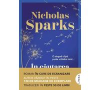 In cautarea unui miracol - Nicholas Sparks