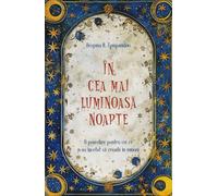 In cea mai luminoasa noapte - Despina B. Tympanidou