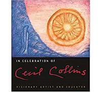 In Celebration of Cecil Collins: Visionary Artist and Educator