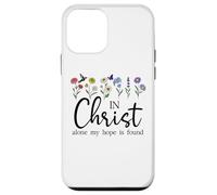 in Christ Alone My Hope is Found John 14:6 Christian Jesus Coque pour iPhone 12 Mini