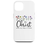 in Christ Alone My Hope is Found John 14:6 Christian Jesus Coque pour iPhone 13