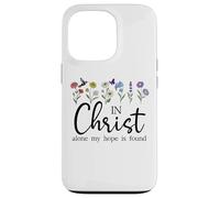 in Christ Alone My Hope is Found John 14:6 Christian Jesus Coque pour iPhone 13 Pro
