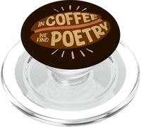 in Coffee we Found-Poetry Une Tasse de café est de la poésie PopSockets PopGrip pour MagSafe