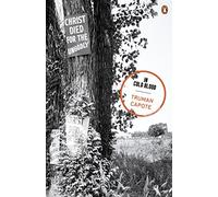 In Cold Blood: A True Account of a Multiple Murder And Its Consequences