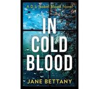 In Cold Blood by Jane Bettany Paperback Book Jane Bettany (Auteur)