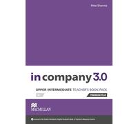In Company 3.0 Upper Intermediate Level Teacher's Book Premium Plus Pack