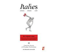 In Corpore Sano - Exercices Du Corps Et Représentations Du Sport Dans La Culture Italienne