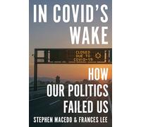 Après le Covid – Comment notre politique nous a fait défaut