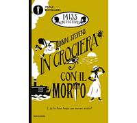 In crociera con il morto. Miss Detective (Vol. 9)