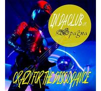 In Da Club Feat Spagna - In Da Club Feat Spagna: Crazy For The o Dance [Winyl]