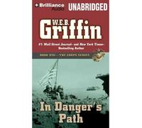 [(In Danger's Path)] [by: W E B Griffin]