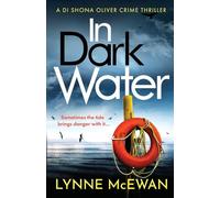 In Dark Water: A compulsive Scottish detective novel