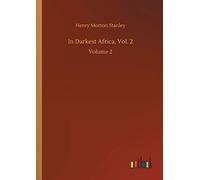 In Darkest Africa, Vol. 2