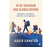 In de schaduw van globalisering: Immigratie, integratie, identiteit, Islamofobie