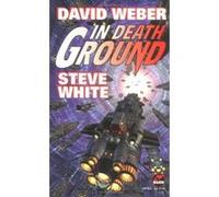 In Death Ground David Weber, Steve White (Auteur)