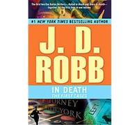 In Death, In Death Series J. D. Robb (Auteur)