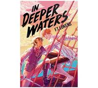 In Deeper Waters