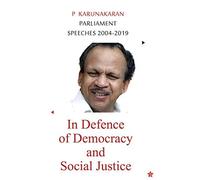 In Defence Of Democracy And Social Justice