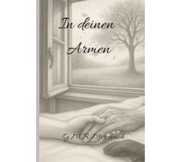 In deinen Armen