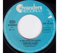 In den Augen der Andern/Das kann dein letztes Wort nicht sein (7" Vinyl Single)(1972)(Chranders Records 1C 006-30402)