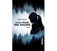 In Den Fängen Des Waldes