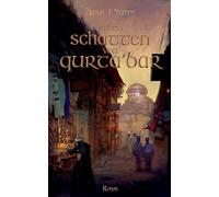 In Den Schatten Von Qurta'bar