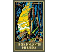 In den Schluchten des Balkan. Reiseerzählung