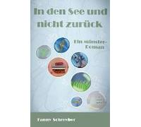 In Den See Und Nicht Zurück
