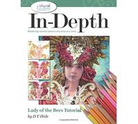 In-Depth Lady Of The Bees Tutorial: Mastering Colored Pencil One Step At A Time