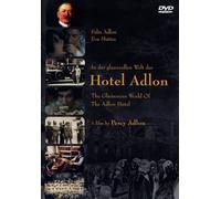 In der glanzvollen Welt des Hotel Adlon