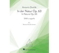 In der Natur/In Nature Op. 63. Chœur Mixte A Cappella. Partitions pour chorales