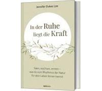 In Der Ruhe Liegt Die Kraft