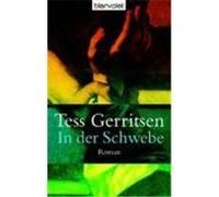 In der Schwebe Gerritsen, Tess (Auteur)