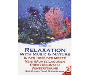 In der Tiefe der Meere - Relaxation with music and nature : deep ocean / tropical lagoons / rocky mountain
