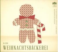 IN DER WEIHNACHTSBÄCKEREI CD NEUF VARIOUS