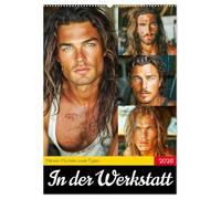 In der Werkstatt. Männer, Muskeln, coole Typen (Wandkalender 2026 DIN A2 hoch), CALVENDO Monatskalender: Ein Jahr mit kraftvollen Helden im Job