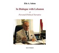 In Dialogue with Lebanon: A Personal-Political Narrative