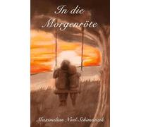 In die Morgenröte