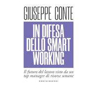 In difesa dello smart working. Il futuro del lavoro raccontato da un manager di risorse umane