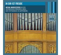 In Dir Ist Freude-Die Historische Vorenweg-Orgel