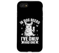 in Dog Beers I 've Only Had One Funny Drinking Corgi Coque pour iPhone SE (2020) / 7/8