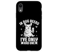 in Dog Beers I 've Only Had One Funny Drinking Corgi Coque pour iPhone XR