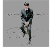Orbison, Roy - In Dreams -Greatest Hits-