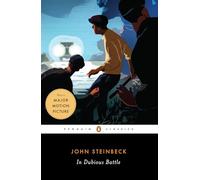 In Dubious Battle : Penguin Classics [Paperback] [Jan 01, 2017] Steinbeck Warren